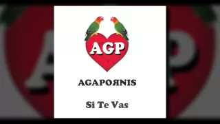 Agapornis - Si Te Vas (Pseudo Video)