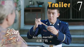 Trailer EP07 | Blue Flame Assault | Allen Ren, Chen Xiaoyun | Fresh Drama