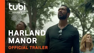 Harland Manor | Official Trailer | A Tubi Original