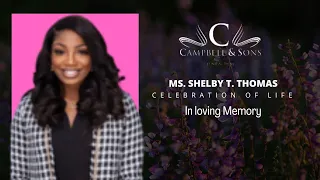 Ms. Shelby T. Thomas