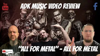 "ALL FOR METAL" - ALL FOR METAL - AN ADK MUSIC VIDEO REACTION