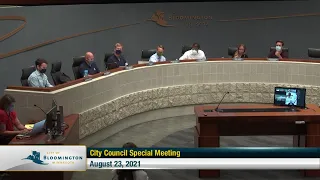 August 23, 2021 Bloomington City Council Special Meeting