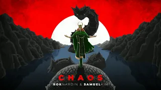 Rok Nardin & @samuelkimmusic  - ​CHAOS