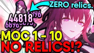 ZERO RELIC Kafka vs MOC 1 - 10 ( FULL CLEAR , E0S1 ) - Honkai: Star Rail