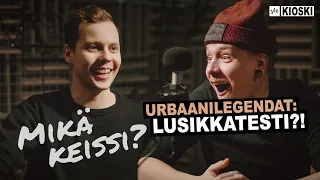 Onko lusikkatesti totta? - Urbaanilegendat – Mikä keissi?