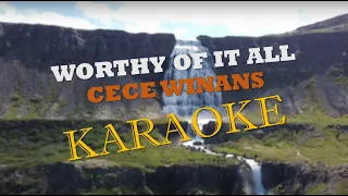 Worthy Of It All (KARAOKE) - CeCe Winans