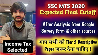 SSC MTS 2020 Expected Final Cutoff Analysis as per google survey form and other resources