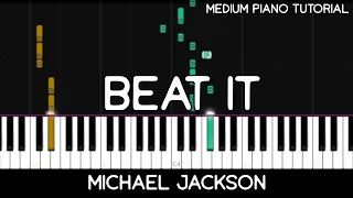 Michael Jackson - Beat It (Medium Piano Tutorial)