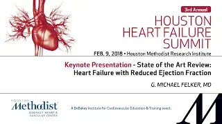 Keynote Presentation: Heart Failure with Reduced Ejection Fraction (G. MICHAEL FELKER, MD)