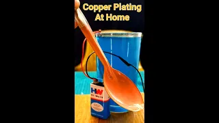 Copper Plating At Home / Electroplating of Copper / Easy Copper Plating Process #shorts