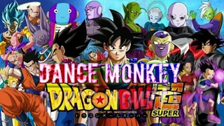 Dragon Ball Super AMV (Dance Monkey) Tones and I