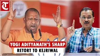 'Jail side effect…' UP CM's sharp retort to Kejriwal over ‘Yogi ko nipta denge’ claims