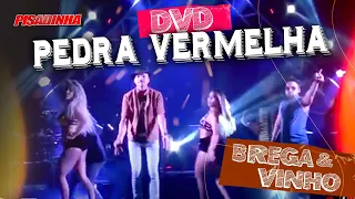 BREGA E VINHO DVD EM PEDRA VERMELHA