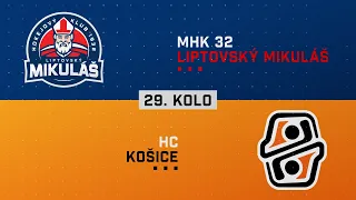 29.kolo MHk 32 Liptovský Mikuláš - HC Košice HIGHLIGHTS