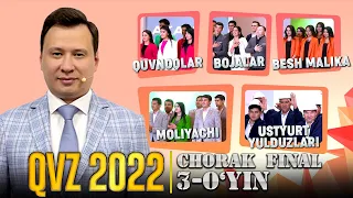 QVZ 2022 | CHORAK FINAL | 3-O'YIN