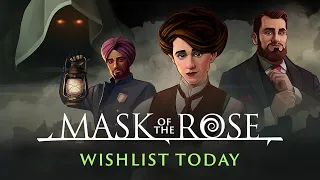 Mask of the Rose: Steam Trailer