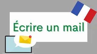 Écrire un mail en français | B1 Intermediate French