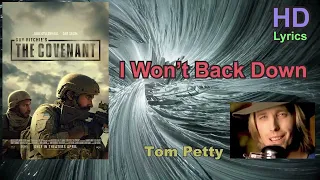 iMusicPlus HD Lyrics - I Won't Back Down, Song by Tom Petty, (Movie: Guy Ritchie's The Covenant)