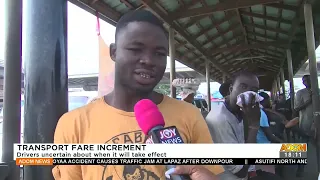 Transport Fare Increment: Drivers uncertain about when it will take effect - Adom TV News (7-5-22)