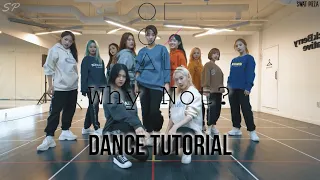 LOONA - 'Why Not?' (DANCE TUTORIAL SLOW MIRRORED) | Swat Pizza