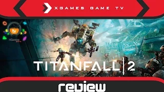 ОБЗОР Titanfall 2 (Review)