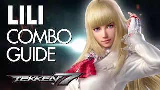 LILI Combo Guide | TEKKEN 7