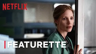 How Jessica Chastain & Eddie Redmayne Got In Their Characters Heads | The Good Nurse | Netflix