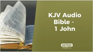 KJV Audio Bible - 1 John