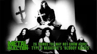 26 Things About TYPE O NEGATIVE's Bloody Kisses You May Not Know | Metal Injection