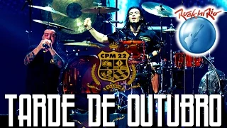 CPM 22 - Tarde de Outubro (Ao Vivo no Rock in Rio)