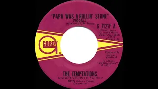 1972 HITS ARCHIVE: Papa Was A Rollin’ Stone - Temptations (a #1 record--mono 45)