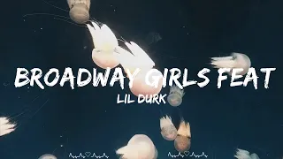 Lil Durk - Broadway Girls feat. Morgan Wallen (Lyrics)  || Rollins Music