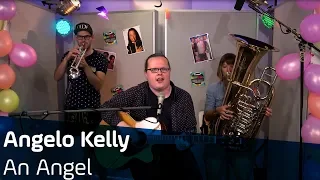 Angelo Kelly | An Angel | Bayerische Version | ANTENNE BAYERN