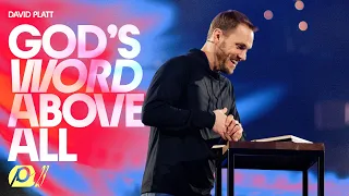 God’s Word Above All - David Platt // Passion 2023, Dallas/Ft.Worth, TX