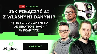 Jak połączyć AI z własnymi danymi? RAG w praktyce! #AI_Devs #LIVE