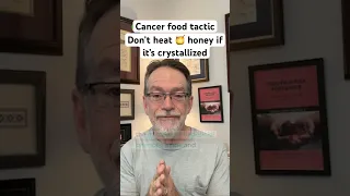 Don’t heat honey if it’s crystallized. #shorts #cancertactics #cancer #prostatecancer