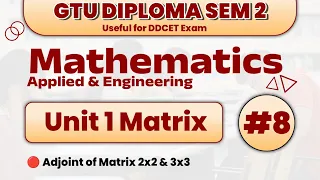 Lect 8 | Diploma Sem 2 Mathematic | CH 1 Metrix | Applied & Engineering Mathematic | All Branch 2024