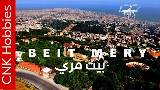 Beit Mery - 4k | بيت مري