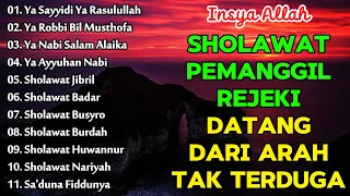 KUMPULAN SHOLAWAT NABI PERMUDAH HADIRNYA REJEKI | Sholawat Jibril | SHOLAWAT VIRAL TERBARU 2024