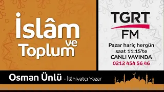 İslam ve Toplum 08  Mayıs 2024 | Tgrt Fm