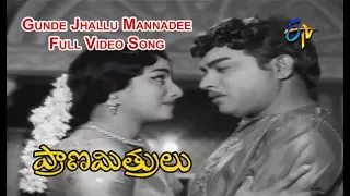 Gunde Jhallu Mannadee Full Video Song | Prana Mithrulu | ANR | Savitri | Jaggayya | ETV Cinema