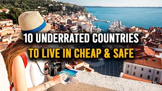 10 Underrated Countries to Live in Cheap & Safe