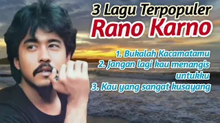 Lirik _ 3 lagu terpopuler Rano Karno