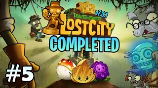 PvZ 2 v7.3.1 "Lost City" #5: All Levels Completed (without lawn mower & upgraded plants)