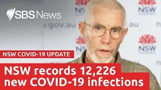 NSW records 12,226 new COVID-19 infections I SBS News