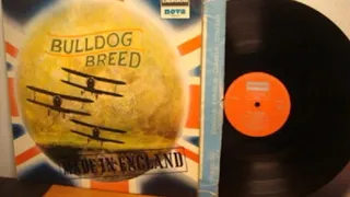 Bulldog Breed   Made In England 1969 UK, Psychedelic Rock