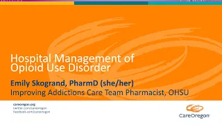 Hospital Management of Opioid Use Disorder (3 of 3)