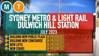 Dulwich Hill Station Sydney Metro & Light Rail — July 2023