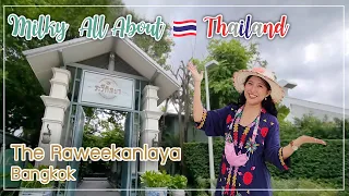 Milky All About Thailand Milky at The Raweekanlaya Bangkok