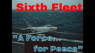 U.S. NAVY SIXTH FLEET FILM "A FORCE FOR PEACE" USS RANDOLPH 29724